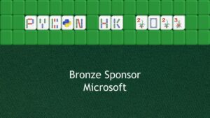 Discover the Future with Our Valued Bronze Sponsor Microsoft – PyCon HK 2023