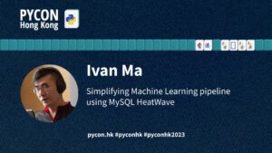 Simplifying Machine Learning pipeline using MySQL HeatWave