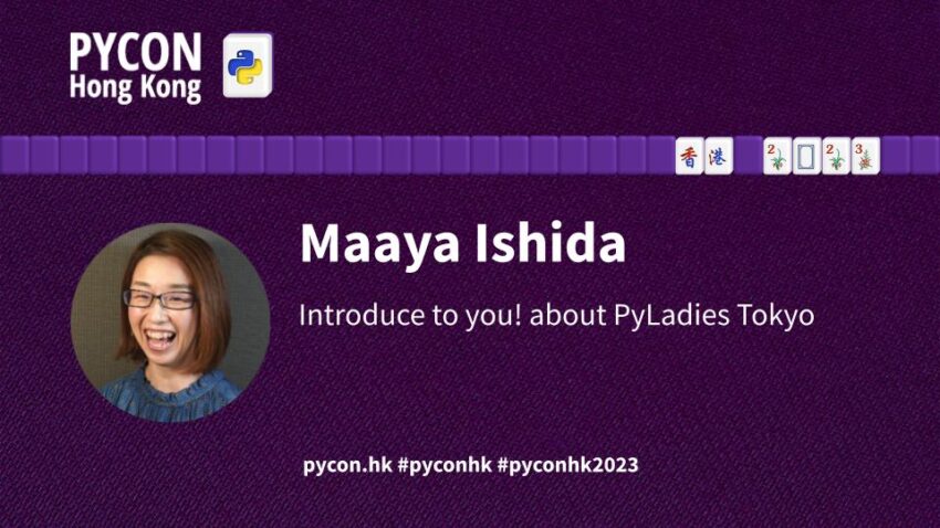 Introduce to you! about PyLadies Tokyo